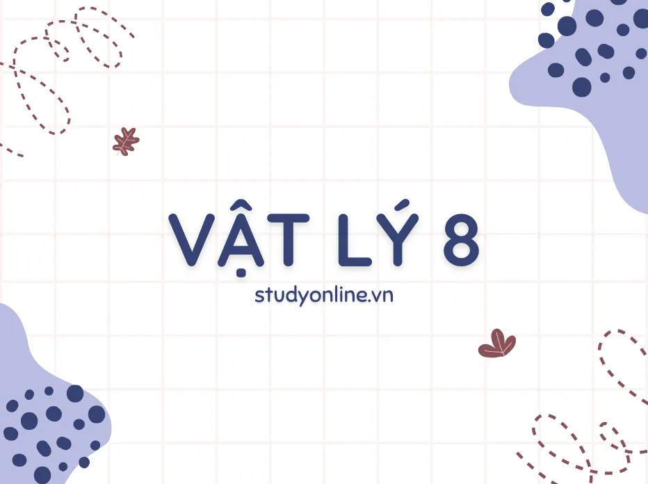 Ôn Luyện Vật Lý 8